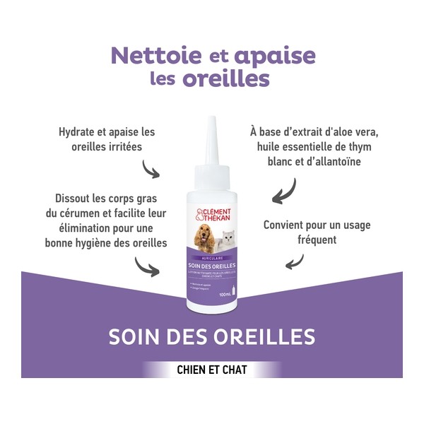 Clément Thékan Soin des oreilles Chien et chat