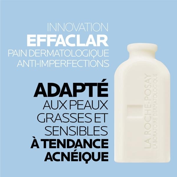 La Roche Posay Effaclar pain dermatologique anti imperfections