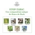 Elixirs and Co Fleurs de Bach Stop Tabac gouttes bio
