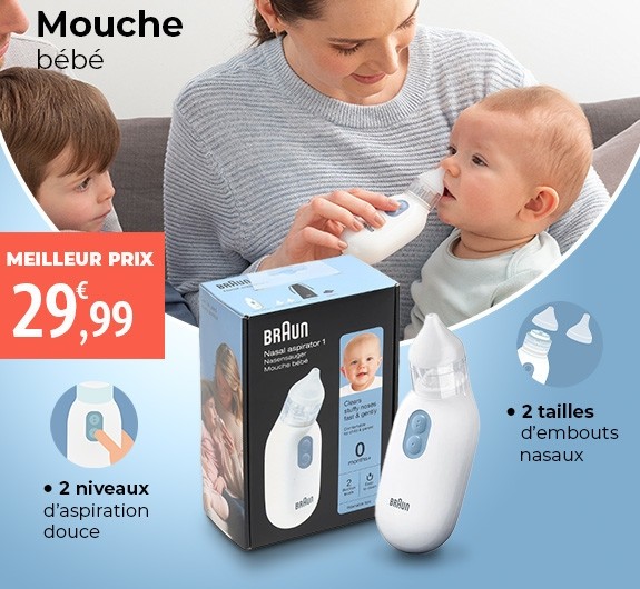 Meilleur prix mouche bébé Braun